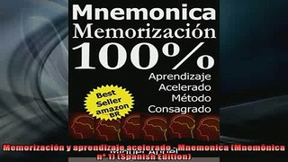 EBOOK ONLINE  Memorización y aprendizaje acelerado  Mnemonica Mnemônica nº 1 Spanish Edition  DOWNLOAD ONLINE