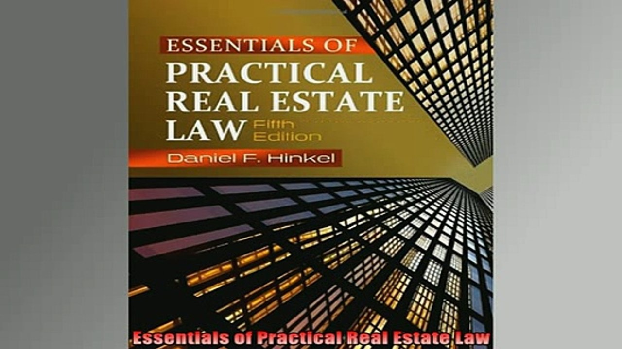 FREE EBOOK ONLINE  Essentials of Practical Real Estate Law Free Online
