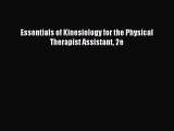 Read Essentials of Kinesiology for the Physical Therapist Assistant 2e Ebook Free