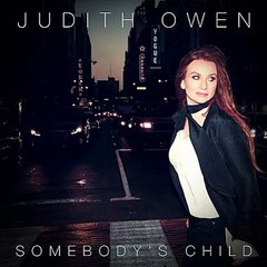 Judith Owen -  Somebody's Child // ALBUM Somebody's Child (2016)/ R&B musik