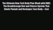 [Read PDF] The Ultimate New York Body Plan (Book with DVD): The Breakthrough Diet and Fitness