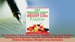 PDF  101 Healthy Juice Recipes for Weight Loss and Vitality Juicing for Extreme Health and Free Books