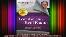 READ book  Loopholes of Real Estate Rich Dads Advisors Paperback Online Free