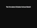 PDF The Forsaken (A Quinn Colson Novel) Free Books