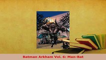 PDF  Batman Arkham Vol 6 ManBat Free Books
