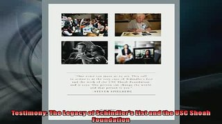 EBOOK ONLINE  Testimony The Legacy of Schindlers List and the USC Shoah Foundation  DOWNLOAD ONLINE