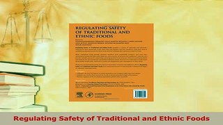 Download  Regulating Safety of Traditional and Ethnic Foods Free Books
