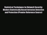 [PDF] Statistical Techniques for Network Security: Modern Statistically-Based Intrusion Detection