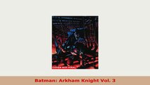 Download  Batman Arkham Knight Vol 3 PDF Book Free
