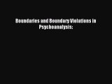 [PDF] Boundaries and Boundary Violations in Psychoanalysis:  Read Online