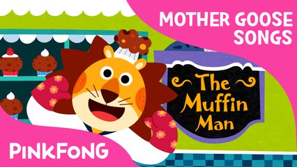 The Muffin Man | Mother Goose | Nursery Rhymes | PINKFONG Songs for Children