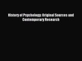 [Read PDF] History of Psychology: Original Sources and Contemporary Research  Read Online