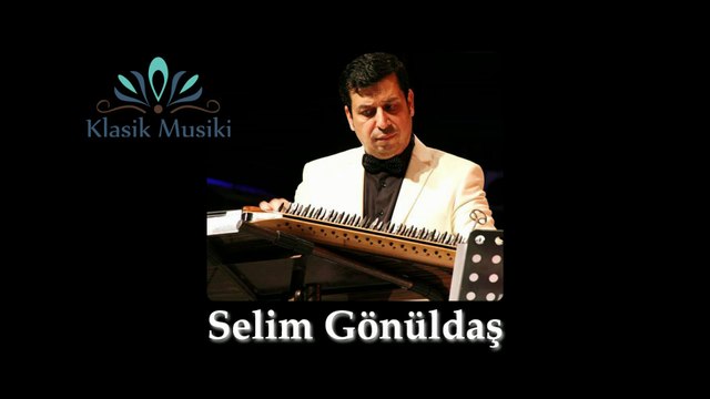 Selim Gönüldaş Sultaniyegah Kanun Taksimi