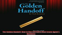 READ book  The Golden Handoff How to Buy and Sell a Real Estate Agents Business Full EBook