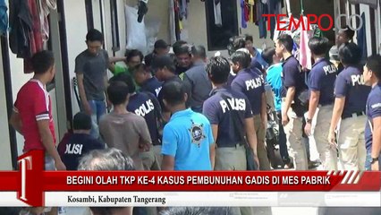 Télécharger la video: Begini Olah TKP Keempat Kasus Pembunuhan Gadis di Mes Pabrik