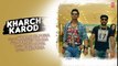 Kharch Karod Lyrical - Video Song D - LAAL RANG - Randeep Hooda, Fazilpuria - 2016 - Songs HD