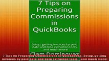 Downlaod Full PDF Free  7 Tips on Preparing Commissions in QuickBooks Setup getting invoices by paid date and Online Free