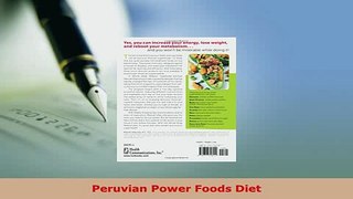 Download  Peruvian Power Foods Diet PDF Full Ebook