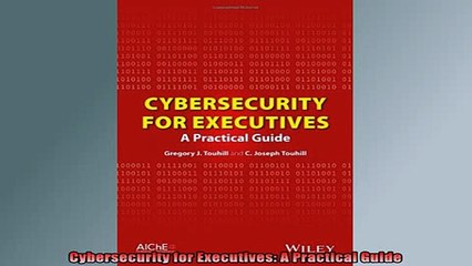 READ book  Cybersecurity for Executives A Practical Guide Full Free