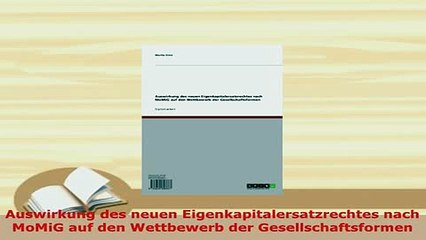 Download  Auswirkung des neuen Eigenkapitalersatzrechtes nach MoMiG auf den Wettbewerb der Free Books