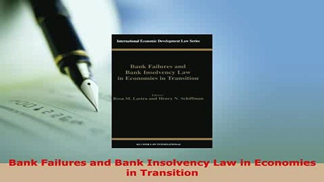 PDF Bank Failures and Bank Insolvency Law in Economies in Transition EBook