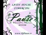 15 Dj Pause SeSioN Abril 2009 Latin House Comercial