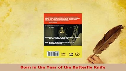 PDF  Born in the Year of the Butterfly Knife  Read Online