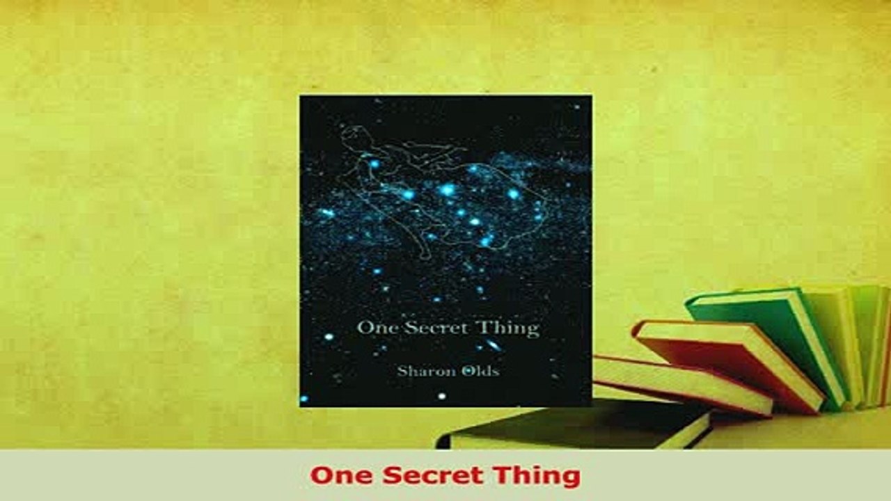 Download  One Secret Thing  Read Online