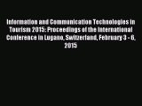 Read Information and Communication Technologies in Tourism 2015: Proceedings of the International