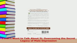 Download  I Dont Want to Talk About It Overcoming the Secret Legacy of Male Depression Free Books