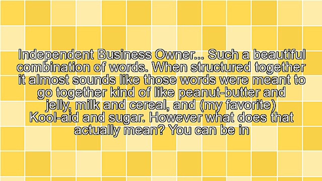 Importance of Being an Independent Business Owner