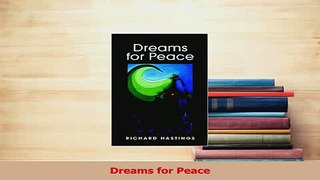 Read  Dreams for Peace Ebook Free