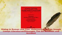 Download  Dialog in Roman und Film Untersuchungen zu Joseph Loseys Literaturverfilmungen The PDF Book Free