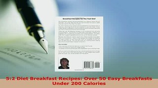 PDF  52 Diet Breakfast Recipes Over 50 Easy Breakfasts Under 200 Calories Read Full Ebook