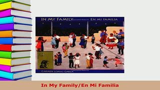 Download  In My FamilyEn Mi Familia Free Books