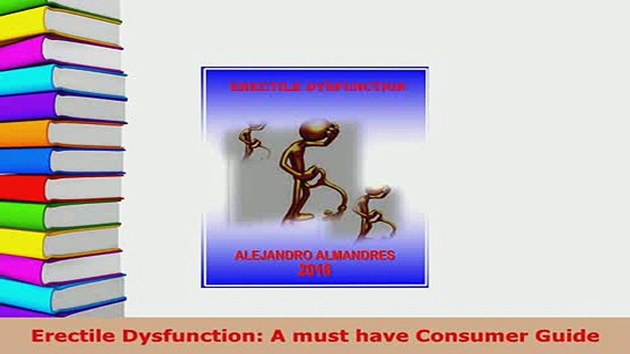 PDF  Erectile Dysfunction A must have Consumer Guide Free Books