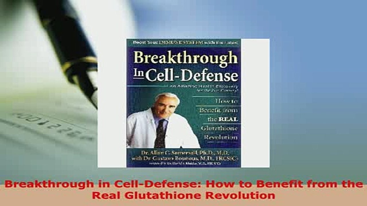 Download  Breakthrough in CellDefense How to Benefit from the Real Glutathione Revolution Ebook