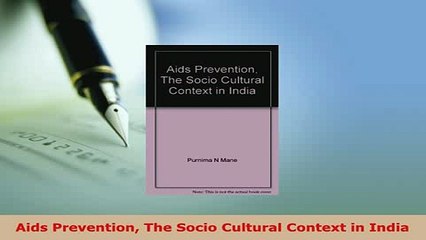 Download  Aids Prevention The Socio Cultural Context in India Ebook