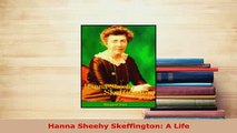 PDF  Hanna Sheehy Skeffington A Life Read Online