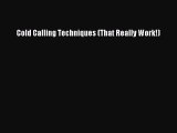 Download Cold Calling Techniques (That Really Work!) Ebook Free