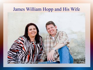 James William Hopp and His Wife
