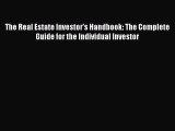 Read The Real Estate Investor's Handbook: The Complete Guide for the Individual Investor Ebook