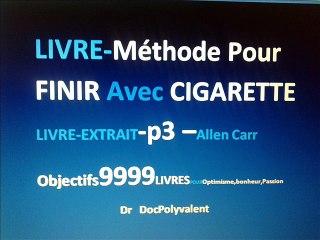 Méthode Pour Finir Avec Cigarette I LIVRE-EXTRAIT-p3 I OBJECTIF 9999 LIVRES