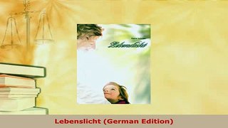 Download  Lebenslicht German Edition Download Online