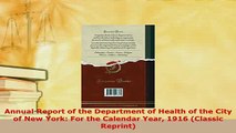 PDF  Annual Report of the Department of Health of the City of New York For the Calendar Year Read Online
