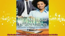 READ book  My Social Billionaire A BWWM Love Story For Adults  FREE BOOOK ONLINE