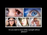 How to Improve Your Eyesight Naturally without glasses - 20/20 Vision Secrets Revealed