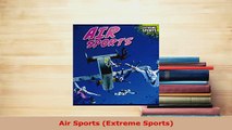 Download  Air Sports Extreme Sports  Read Online