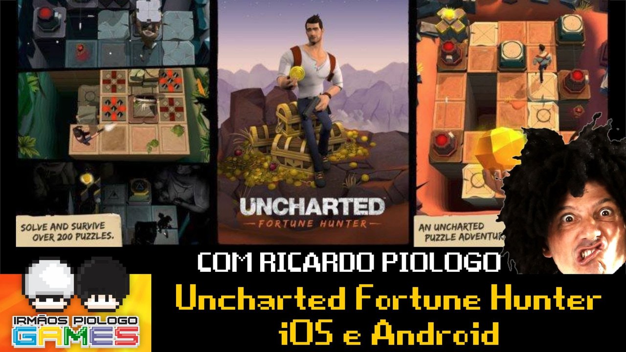 Uncharted Fortune Hunter Live com Ricardo Piologo