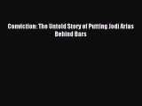 PDF Conviction: The Untold Story of Putting Jodi Arias Behind Bars  Read Online